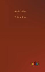 Elsie at Ion (ISBN: 9783752398298)