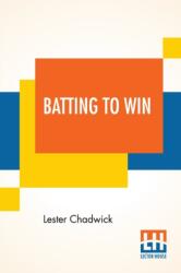 Batting To Win (ISBN: 9789390294664)