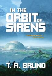 In the Orbit of Sirens (ISBN: 9781734647013)