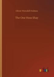 The One Hoss Shay (ISBN: 9783752322309)