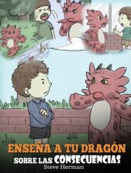 Ensena a tu Dragon Sobre las Consecuencias (ISBN: 9781649160119)