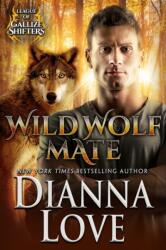 Wild Wolf Mate (ISBN: 9781940651163)