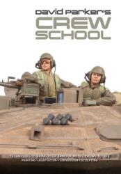 David Parker's Crew School (ISBN: 9780993564673)
