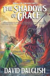 Shadows of Grace (ISBN: 9781453888568)