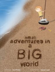Small Adventures in a Big World (ISBN: 9781087853963)