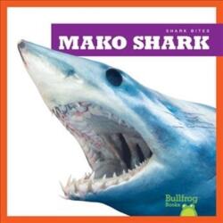 Mako Shark (ISBN: 9781641289658)