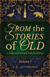 From the Stories of Old (ISBN: 9781943171200)