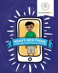 Noah's New Phone (ISBN: 9781733658508)