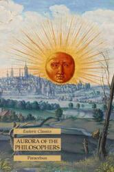 Aurora of the Philosophers (ISBN: 9781631185076)