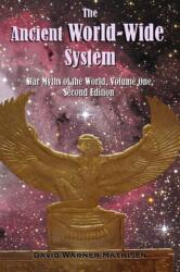Ancient World-Wide System (ISBN: 9780996059077)
