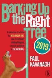 Barking up the Right Tree 2019 (ISBN: 9781908251893)