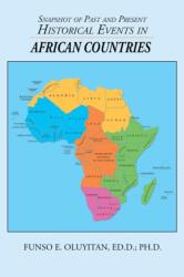 Snapshot of Past and Present Historical Events in African Countries (ISBN: 9781728304946)