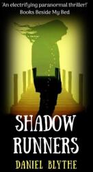 Shadow Runners (ISBN: 9780995776128)