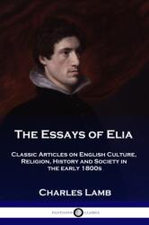 Essays of Elia (ISBN: 9781789870619)