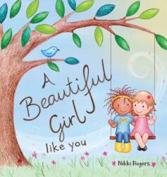 Beautiful Girl Like You (ISBN: 9780648356257)