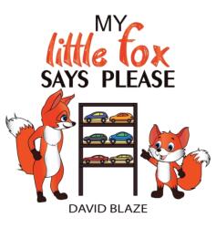 My Little Fox Says Please (ISBN: 9781732591417)