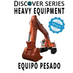 Heavy Equipment / Equipo Pesado (ISBN: 9781532406492)