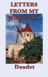 Letters from my Windmill (ISBN: 9781515427636)
