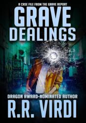 Grave Dealings (ISBN: 9780998104935)