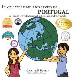 If You Were Me and Lived in. . . Portugal (ISBN: 9781947118874)