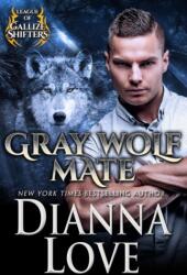 Gray Wolf Mate (ISBN: 9781940651613)