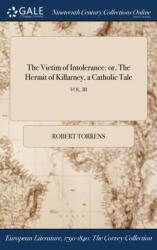 The Victim of Intolerance (ISBN: 9781375103558)
