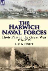 Harwich Naval Forces (ISBN: 9780857066275)