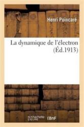 La Dynamique de l'Electron (ISBN: 9782013606868)
