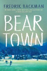 Beartown (ISBN: 9781501160769)