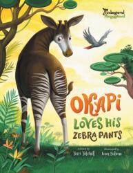 Okapi Loves His Zebra Pants (ISBN: 9781777286828)