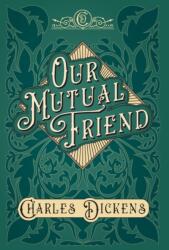 Our Mutual Friend (ISBN: 9781528716802)