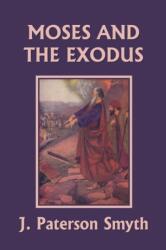 Moses and the Exodus (ISBN: 9781599154961)