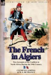 The French in Algiers (ISBN: 9780857067371)