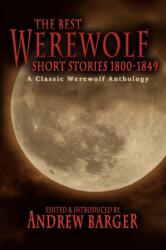 Best Werewolf Short Stories 1800-1849 (ISBN: 9781933747255)