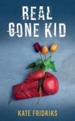 Real Gone Kid (ISBN: 9781915847003)