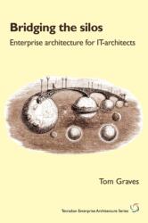 Bridging the Silos (ISBN: 9781906681029)