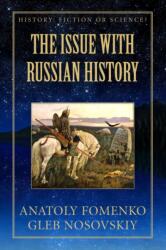 Issue with Russian History (ISBN: 9781549662317)