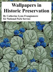 Wallpapers in Historic Preservation (ISBN: 9781410224101)