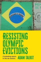 Resisting Olympic Evictions (ISBN: 9781526156297)