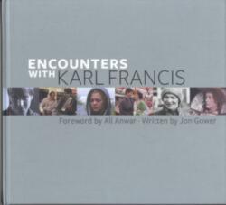 Encounters with Karl Francis (ISBN: 9781999952211)