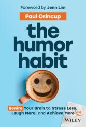 The Humor Habit (ISBN: 9781394234356)