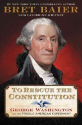 To Rescue the Constitution (ISBN: 9780063039582)