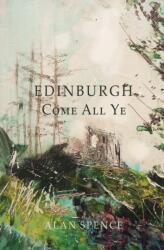 Edinburgh Come All Ye (ISBN: 9781910895665)