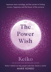 The Power Wish (ISBN: 9781846046438)