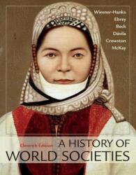 History of World Societies, Combined Volume (ISBN: 9781319058951)