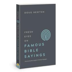 Fresh Eyes on Famous Bible Say (ISBN: 9781434712134)