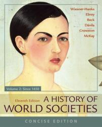 History of World Societies, Concise, Volume 2 (ISBN: 9781319070144)