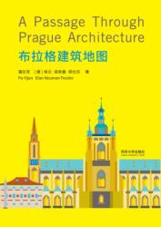 A Passage Through Prague Architecture (ISBN: 9787576502114)