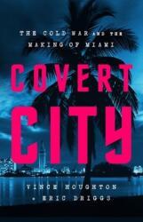 Covert City (ISBN: 9781541774575)