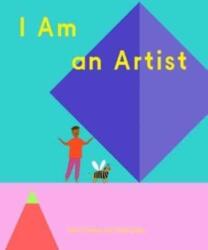 I Am an Artist (ISBN: 9781644231210)